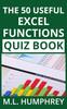 Книга The 50 Useful Excel Functions Quiz Book : 3