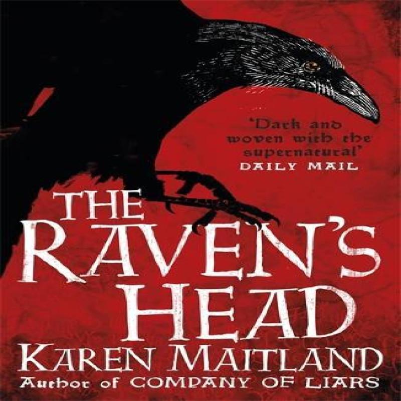 The Ravens Head by Karen Maitland Paperback Book 9781472215048