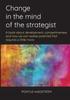 The Change In the Mind of the Strategist : a Book About Development, Competitiveness and How We Can Realise Potential That Requires a Little More Book