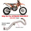 Slip On For KTM 450 EXC KTM450 SX-F 2003 -2007 Motorcycle Exhaust Escape System Front Link Pipe Connect Original Muffler Moto