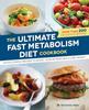 The The Ultimate Fast Metabolism Diet Cookbook Quick And Simple Recipes To Boost Yo by Rockridge Press - Paperback Book