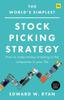 Книга The World's Simplest Stock Picking Strategy : How To Make Money Investing In the Companies In Your Life