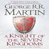 A Knight of the Seven Kingdoms by George R.R. Martin Hardback Book 9780007507672