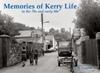 Книга Memories of Kerry Life In the 70s and Early 80s