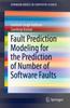 Книга Fault Prediction Modeling for the Prediction of Number of Software Faults