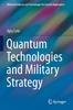 The Quantum Technologies and Military Strategy Book