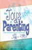Книга Joys and Oys of Parenting: Insight and Wisdom from the Jewish Tradition