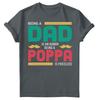 Being Dad Is An Honor Fathers Day For Daddy Unisexs Gift Birthday TShirts FD