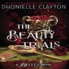 The Beauty Trials by Dhonielle Clayton Paperback Book 9781399613941