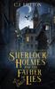 Книга Sherlock Holmes and the Father of Lies : Book #2 In the Confidential Files of Dr. John H. Watson