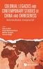 Книга Colonial Legacies And Contemporary Studies Of China And Chineseness: Unlearning Binaries, Strategizing Self