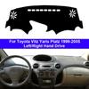 Car Inner Dashboard DashMat Cover For Toyota Vitz Yaris Platz 1999-2005 Carpet Sun-shade