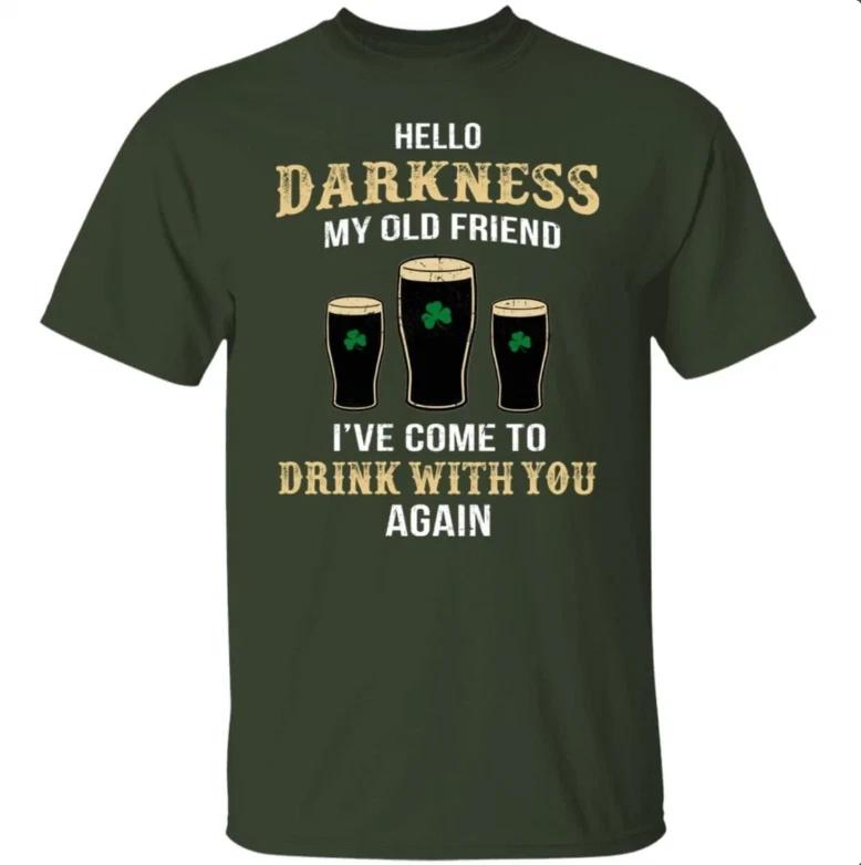 hello darkness my old friend st patrick's day Shirt reprint sale 40% off hot !!!