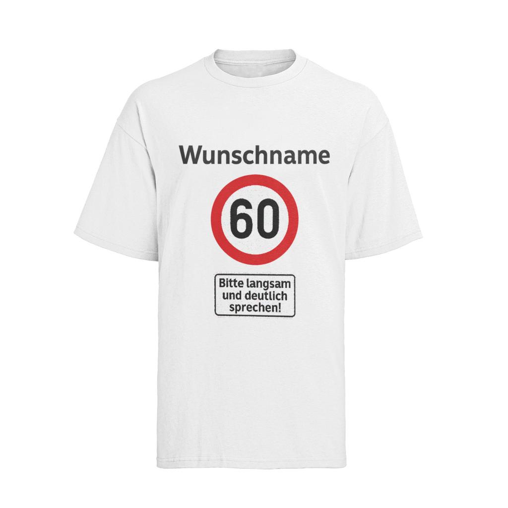 Personalisiertes Verkehrsschild Geburtstag Autofahrer Name Alter Herren T-Shirt Mens Womens Tees Top
