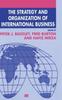 The The Strategy and Organization of International Business Book