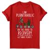 I Am Plantaholic Plant Lover ShirtGardening Shirt Gardener TShirt Gd