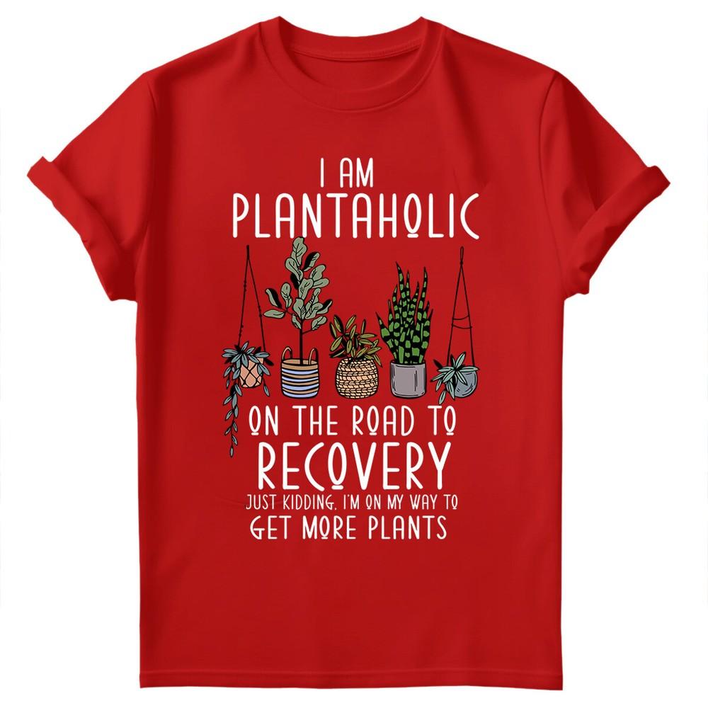 I Am Plantaholic Plant Lover ShirtGardening Shirt Gardener TShirt Gd