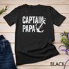 Captain Papa Pontoon Gift Lake Sailor Fishing Boating Unisex T-shirt