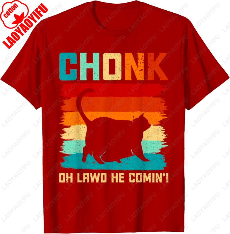 Chonk Cat Scale Meme Funny Retro Style Vintage Unisex Adult Cotton TShirt Men Women Fun Graphic Meowy Lovely Oneck Printed Tops