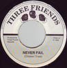 7inch Record CHICKEN CHEST - Never Fail TF001 Three Friends 1992 Jamaica Reggae, Ska & Dub Used