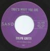 7inch Record RALPH GREEN - That's What You Are 45382 Sand US Pop Used