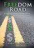 Книга Freedom Road : A Personal Journey To Becoming Debt Free from Student Loan