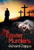 The The Easter Murders : 2 Book