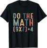 Do The Math 67 Meme Funny Six Seven Men Women Teacher T-Shirt UNISEX S-3XL
