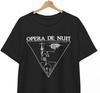 Opera De Nuit T-Shirt, French Coldwave, Asylum Party, Days Of Sorrow, Unisex Tee