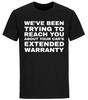 Car Extended Warranty Meme T Shirts Funny Sarcastic Humor Funny Shirts