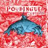 Виниловая пластинка POUDINGUE - La Preuve 1037 GRRR 2023 Франция Рок