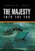 Книга The Majesty : Into the Fog