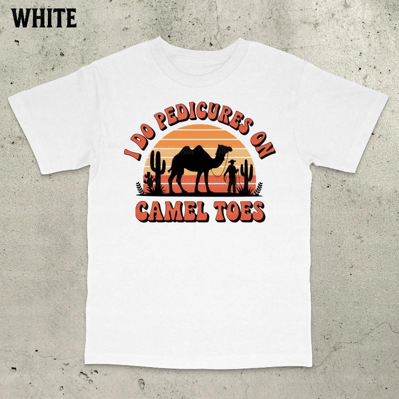 I Do Pedicures On Camel Toes Vintage Sunset Tshirt Embarrassing Shirts Vintage 90s Design Sunset T Shirt Funny Meme Tshirts