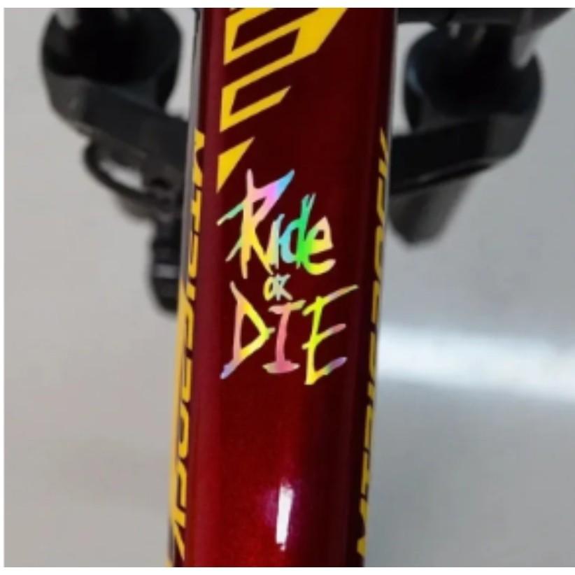 1 шт. Наклейки на раму велосипеда Ride or Die, верхняя труба