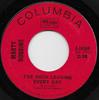 7inch Record MARTY ROBBINS - I've Been Leaving Every Day / Love  444509 COLUMBIA 1968 US Country/Folk Used