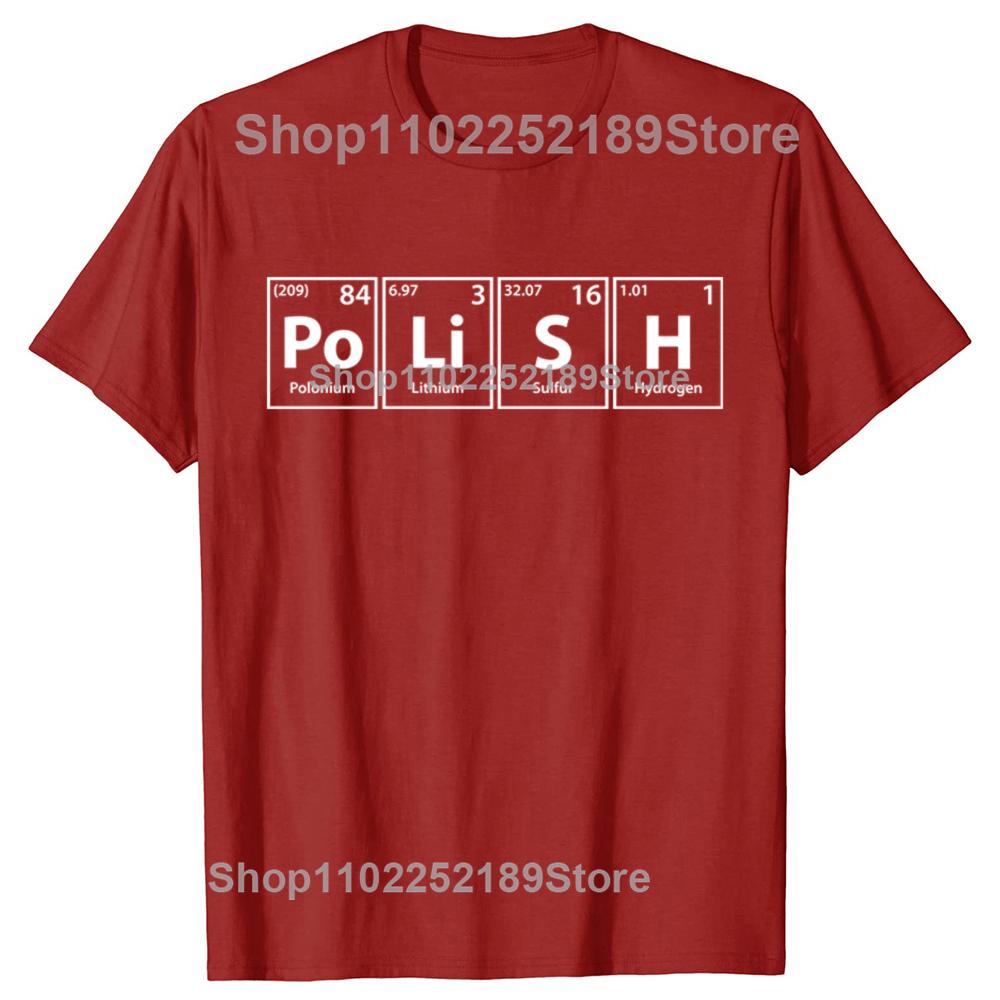 Polish Periodic Spelling T Shirts Birthday Funny Unisex Graphic Fashion New Cotton Short Sleeve ONeck Harajuku Poland Tshirt