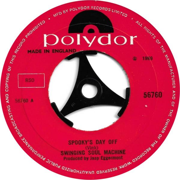 7-дюймовая пластинка SWINGING SOUL MACHINE - Spooky's Day Off 56760 Polydor 1969 UK Соул/Фанк Б/У