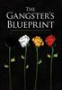 Книга The Gangsters Blueprint by Ralph Bostic - Hardback