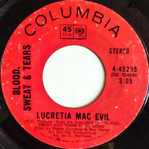 7-дюймовая пластинка BLOOD, SWEAT & TEARS - Lucretia Mac Evil / Lucretia's Repr 445235 Columbia 1970 US Джаз Б/У
