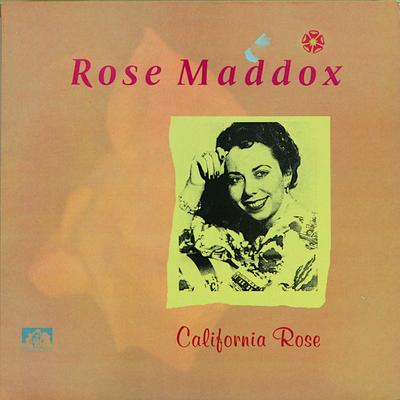 Виниловая пластинка ROSE MADDOX California Rose SEE251 See For Miles R 1989 Великобритания КантриФолк Б/у