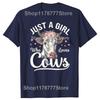 Funny  I Am Just A Girl Who loves Cows Cow Farmer Farm T Shirts Birthday Gifts Mens Clothing Fashion Loose Oversized T Shirt