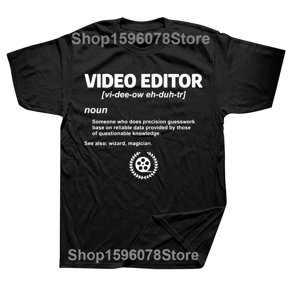 Video Editing Quote Editor Film Edit Filmmaker T Shirts Graphic Streetwear Short Sleeve Birthday Gifts T-shirt Clothing