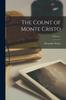 Книга The Count of Monte Cristo Volume 1