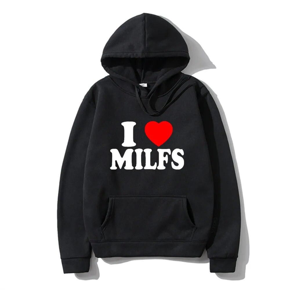 Новые толстовки I Love MILFS с буквенным принтом для мужчин и женщин, модные толстовки с капюшоном в стиле хип-хоп, толстовки с капюшоном, свитера, унисекс, спортивные костюмы, одежда
