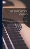 Книга The Theory of Sound; Volume 1