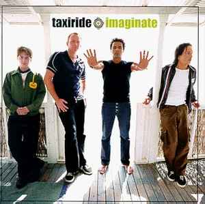 CD TAXIRIDE - Imaginate 310562 Sire 1999 US Рок Б/У