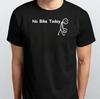 Сегодня без велосипеда Мотоцикл и Бензиновый Голова Футболка S M L XL XXL 3 4 XL Черный Белый