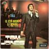 7inch Record TOM JONES - Till 84015 Decca 1971 Belgium Pop Used