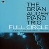 Виниловая пластинка BRIAN AUGER PIANO TRIO - Full Circle Live At Bogies FSRLP126 Freestyle Recor 2018 Италия Джаз