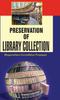 The Preservation of Library Collections Book